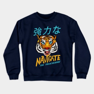 Navigate the Treacherous Crewneck Sweatshirt